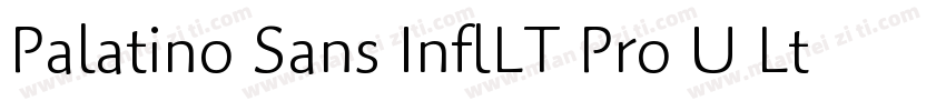 Palatino Sans InflLT Pro U Lt It字体转换